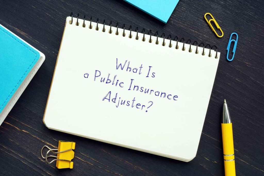 An informative graphic explaining the role and functions of a public insurance adjuster in the claims process.